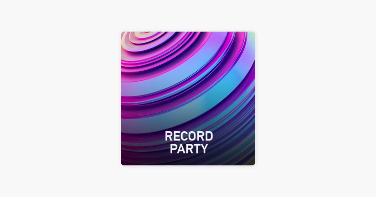 Record Party #124 (22-05-2021) post thumbnail image